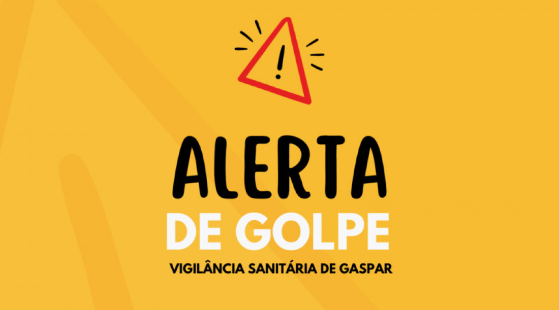 A Prefeitura alerta que a Vigilância Sanitária não faz esse tipo de contato