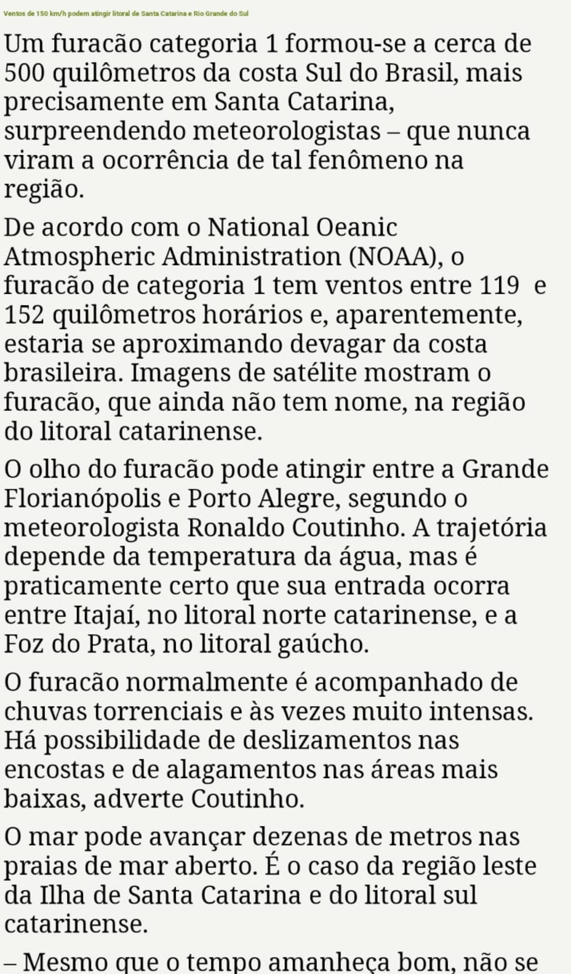 O texto é de 2004 e refere-se ao Catarina, que ati